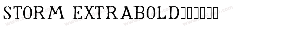 storm ExtraBold字体转换